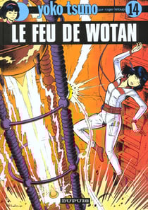 Yoko Tsuno Tome 14 : le feu de Wotan
