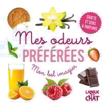 Mon bel imagier : mes odeurs préférées