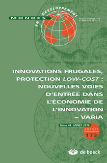 Mondes en développement 2016/1 - 173 - Innovations frugales, protection low-cost : nouvelles voies d