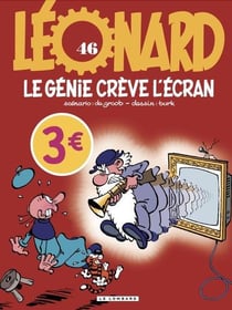 Léonard Tome 46 : le génie crève l'écran - édition spéciale