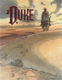 Duke Tome 7 : ce monde n'est pas le mien
