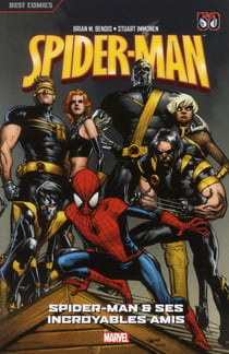 Spider-Man Tome 3 : Spider-Man et ses incroyables amis