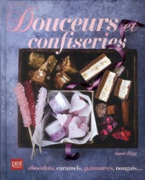 Douceurs et confiseries