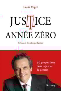 Justice année zéro