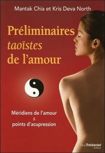 Préliminaires taoïstes de l'amour - méridiens de l'amour et points d'acupressure
