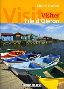 Visiter l'île d'oléron
