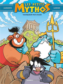 Les Petits Mythos Tome 10 : vainqueur par chaos