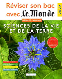 Réviser son bac avec Le Monde : spécialité sciences de la vie et de la terre (édition 2022)