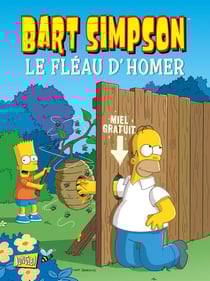 Bart Simpson Tome 9 : le fléau d'Homer