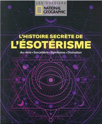 L'histoire secrète de l'ésotérisme