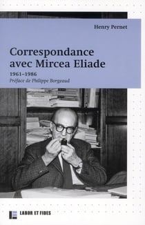 Mircea eliade - correspondances 1961-1986