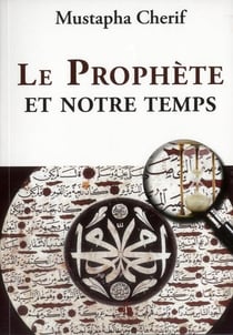 Le prophète et notre temps