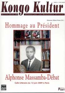 Hommage au president alphonse massamba-debat (livre+dvd)