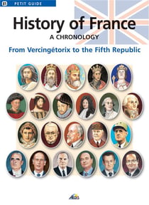 History of france, a chronology - from vercingétorix to the fifth republic