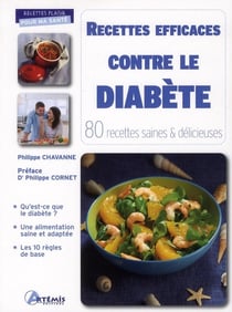 Recettes efficaces contre le diabète - 80 recettes saines et délicieuses