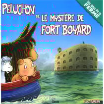 Peluchon et le mystère de Fort-Boyard