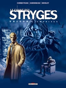 Le chant des stryges - saison 1 Tome 3 : emprises