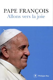 Allons vers la joie