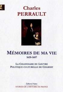 Mémoires de ma vie (1628-1687)