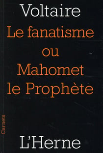 Le fanatisme ou Mahomet le prophète