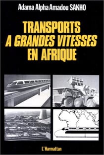 Transports à grandes vitesses en Afrique