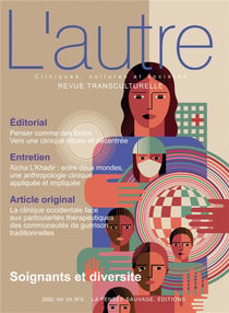 Revue transculturelle - L'autre : Soignants et diversité : cliniques, cultures et sociétés