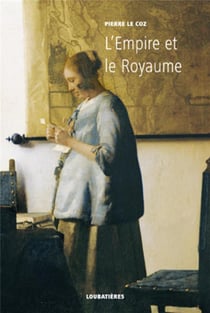 L'Europe et la profondeur Tome 3 - l'empire et le royaume