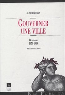 Gouverner une ville : Besançon 1959-1989