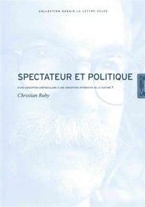 Spectateur et politique - d'une conception crépusculaire à une conception affirmative de la culture ?