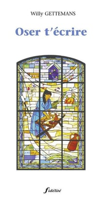 Oser t'écrire. lettre à mon jésus