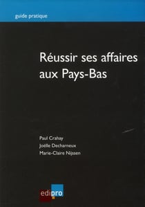 Réussir ses affaires aux pays-bas