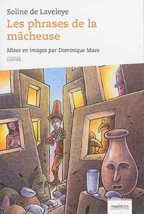 Les phrases de la macheuse : et autres histoires