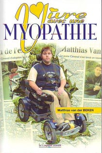 Vivre avec une myopathie