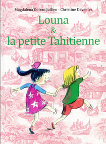 Louna et la petite Tahitienne