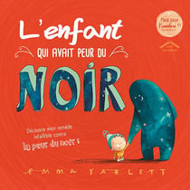 L'enfant qui avait peur du noir