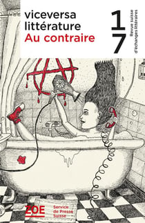 Viceversa littérature Tome 17 : au contraire