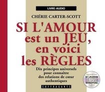 Si l'amour est un jeu, en voici règles