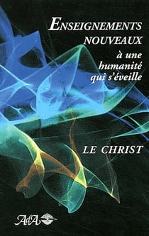 Enseignements nouveaux - à une humanité qui s'éveille