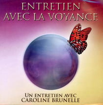Entretien avec la voyance