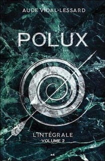 Polux - l'intégrale t.2