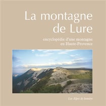 La montagne de Lure - encyclopédie d'une montage en Haute-Provence