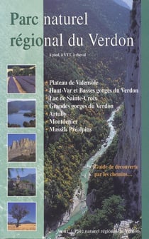 Parc naturel régional du Verdon - à peid, à VTT, à cheval