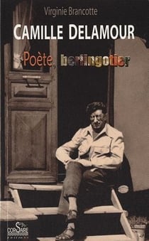 Camille delamour, poète, berlingotier
