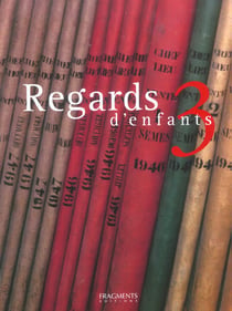 Regards d'enfants t.3