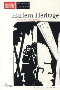 Riveneuve Continents : Harlem - héritage, mémoire et renaissance