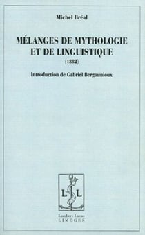 Mélanges de mythologie et de linguistique