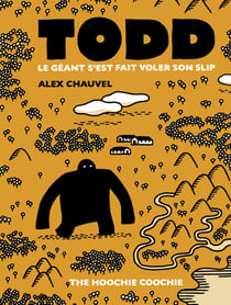 Todd le géant s'est fait voler son slip