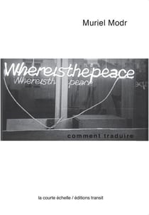 Where is the peace : comment traduire