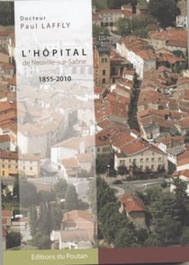 L'hôpital de Neuville-sur-Saône