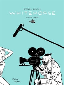 Whitehorse Tome 2